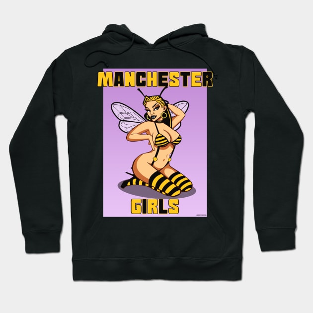 Manchester girls, Manchester bee, Manchester honey Hoodie by jimmy-digital